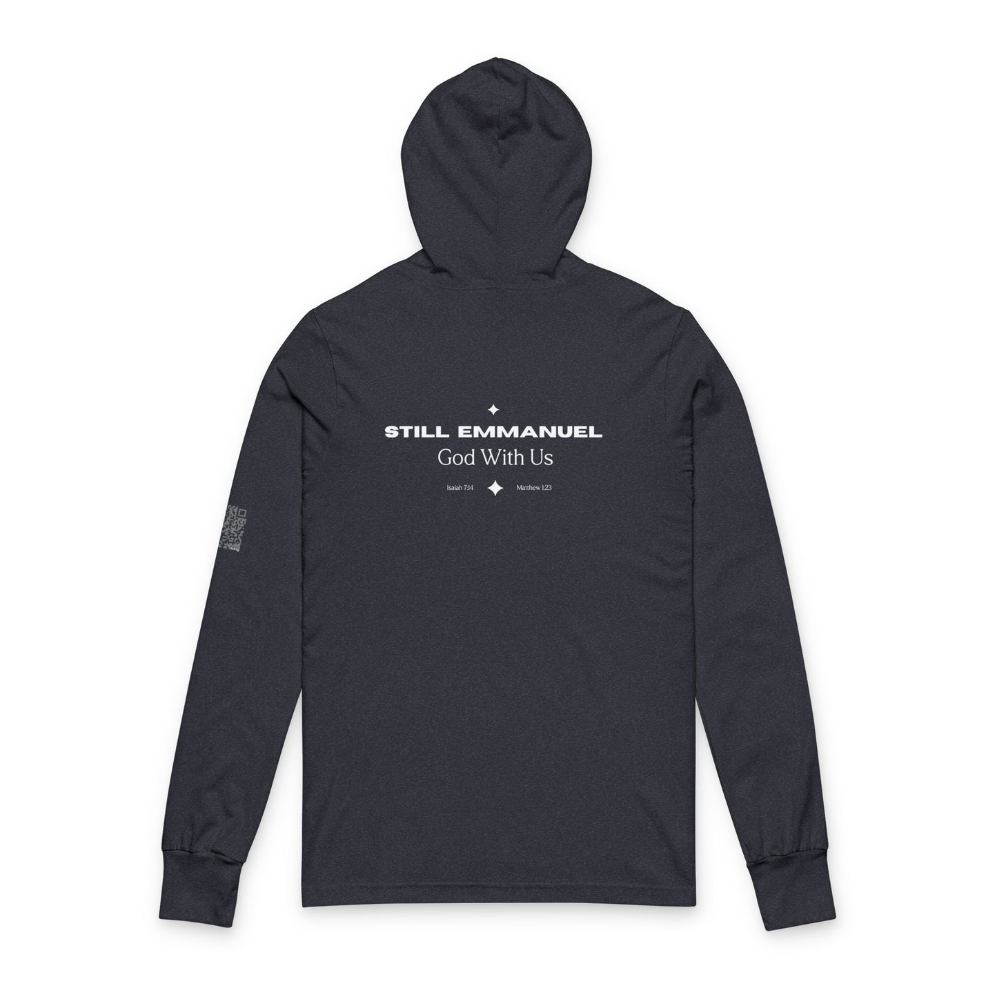 Still Emmanuel Hoodie Tee — 'God With Us' Long-Sleeve Hooded Tee