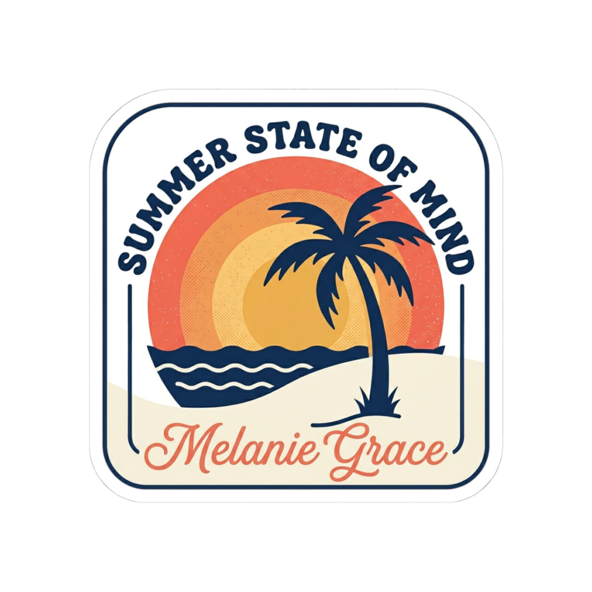 Melanie Grace “Summer State of Mind” 2026 Kiss-Cut Sticker — Album Launch Promotional Sticker
