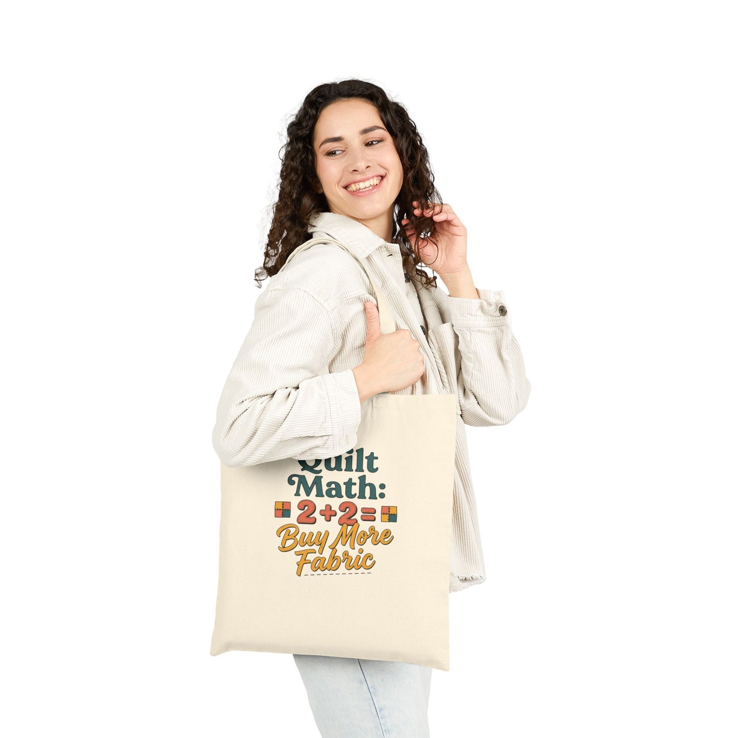 Tote Bag — "Quilt Math: 2+2= Buy More Fabric" Quilter Tote, Funny Sewing Gift