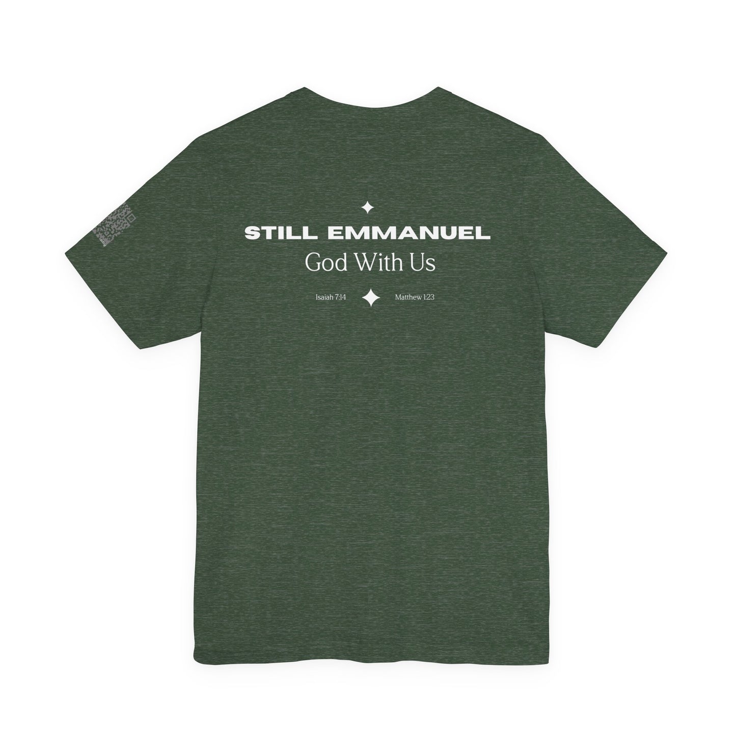 Still Emmanuel - God With Us - Lyric T-Shirt