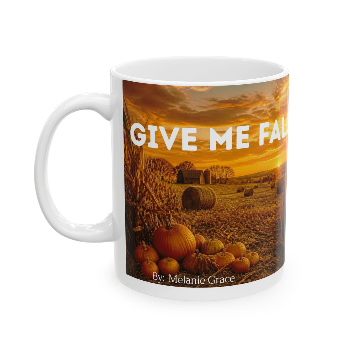 Autumn Harvest Ceramic Mug – 'Give Me Fall' Pumpkin & Sunrise Coffee Cup (11oz/15oz)